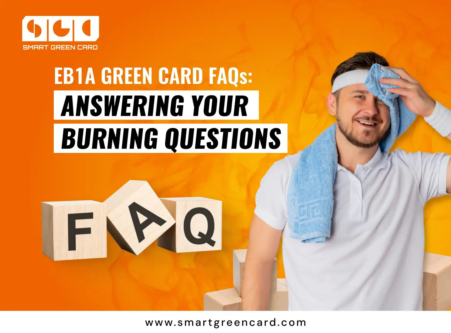 EB1A Green Card FAQs