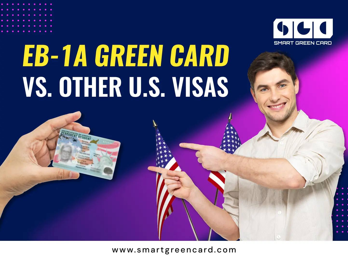 EB-1A green card vs. other US visas