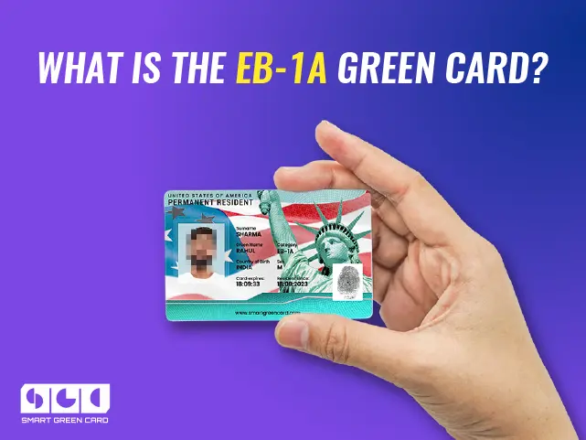 What is the EB-1A Green Card