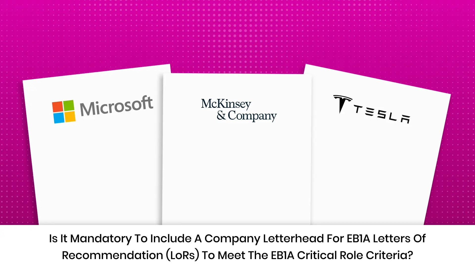 Required Company Letterhead for EB1A Letters of Recommendation to Fulfill Critical Role Criteria?