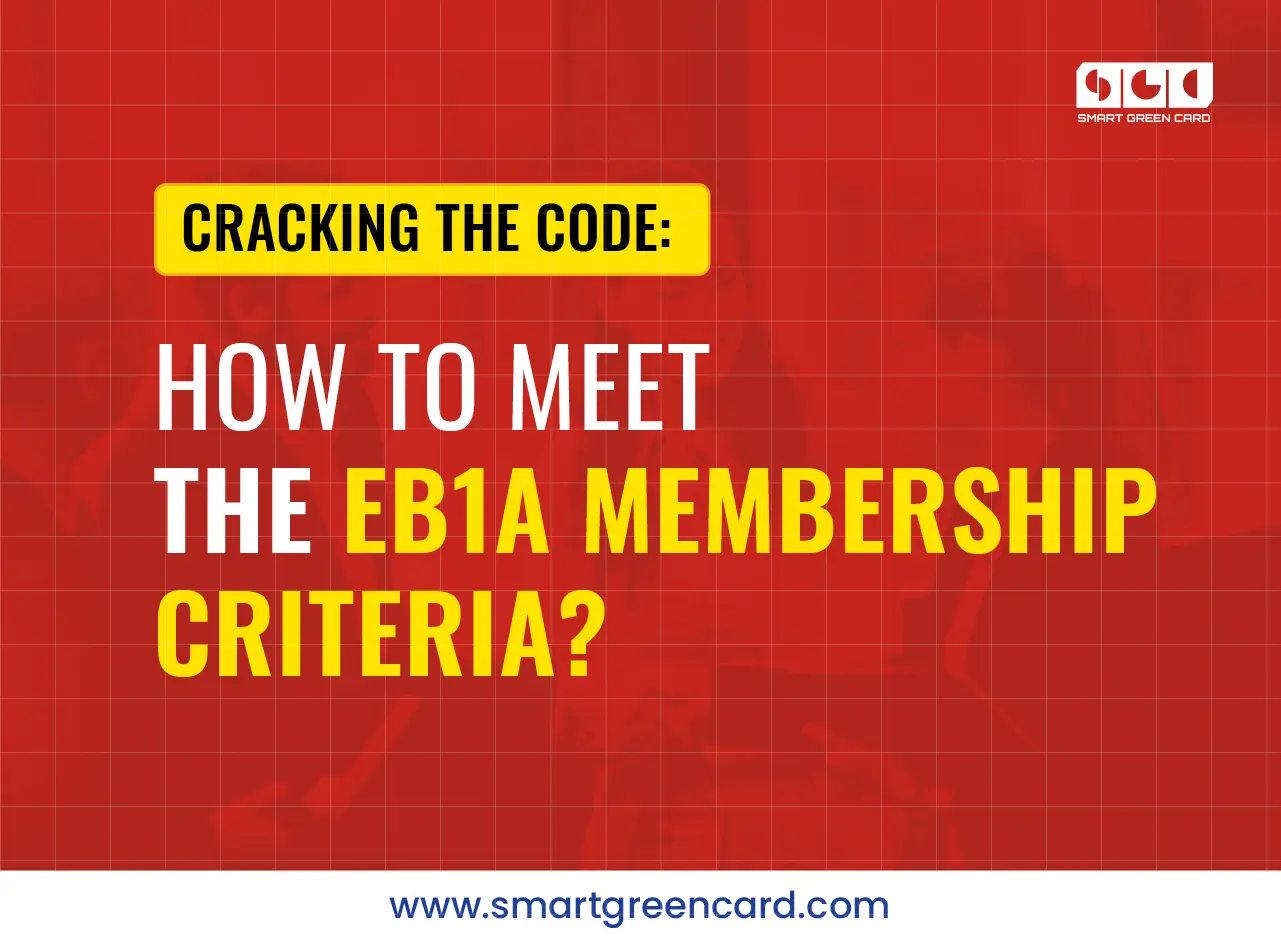 How to Meet EB1A Membership Criteria?