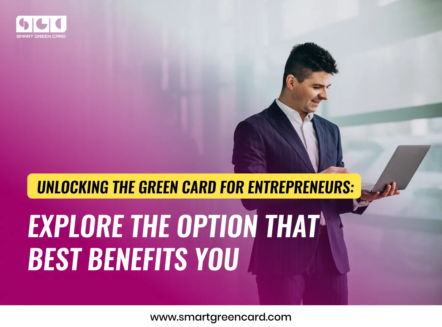 Green Card Options for Entrepreneurs