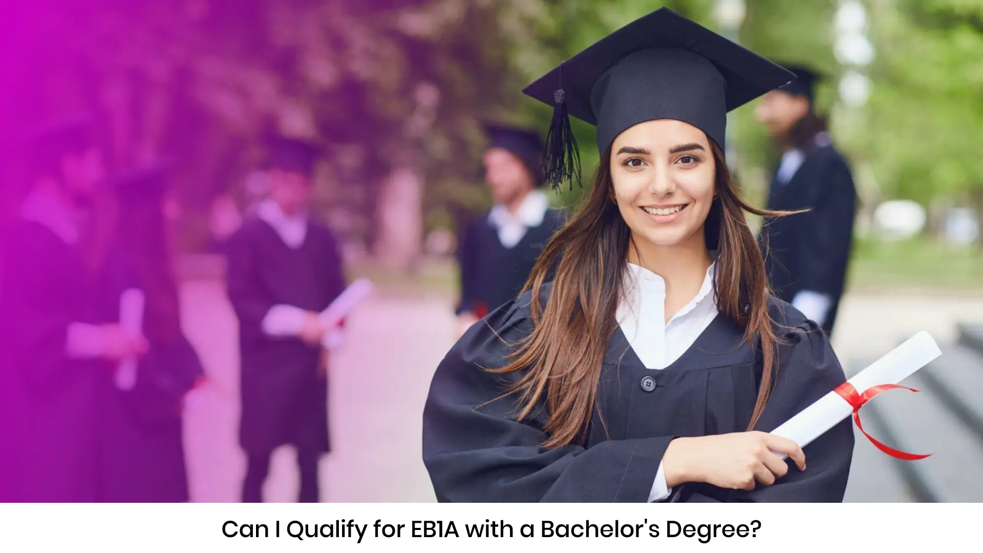 Can I Qualify for EB1A with a Bachelor's Degree?