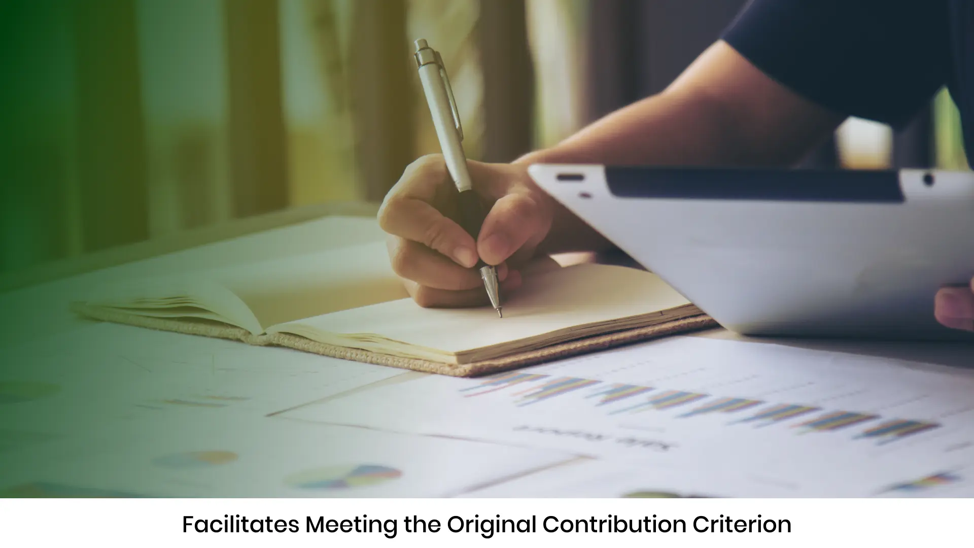 Publication Facilitates Meeting the Original Contribution Criterion