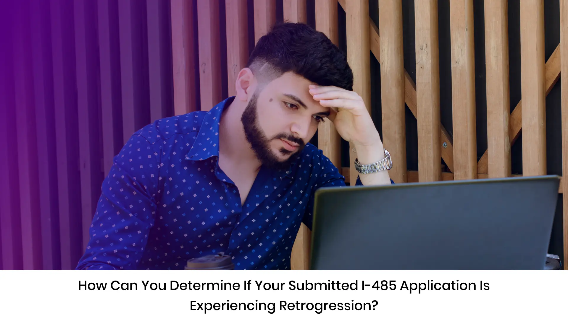 How Can you Determine If Your Submitted I-485 Application is Experiencing Retrogression?