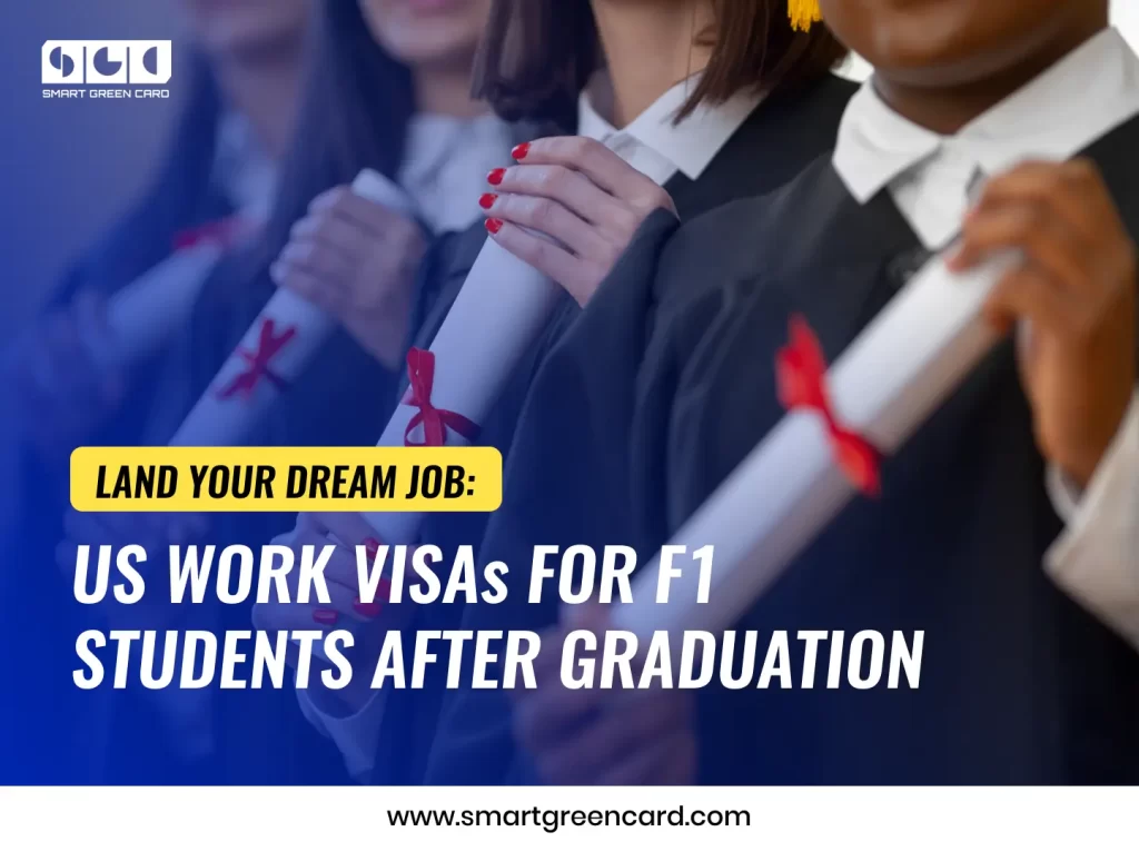 US Work Visa Options for F1 Students