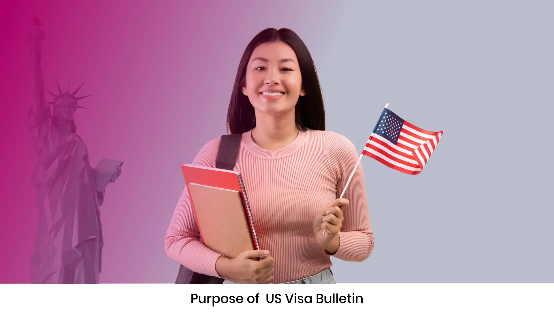 Purpose of US Visa Bulletin