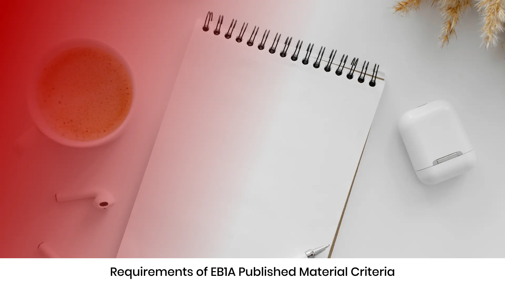 Requirements of EB1A published Material Criteria