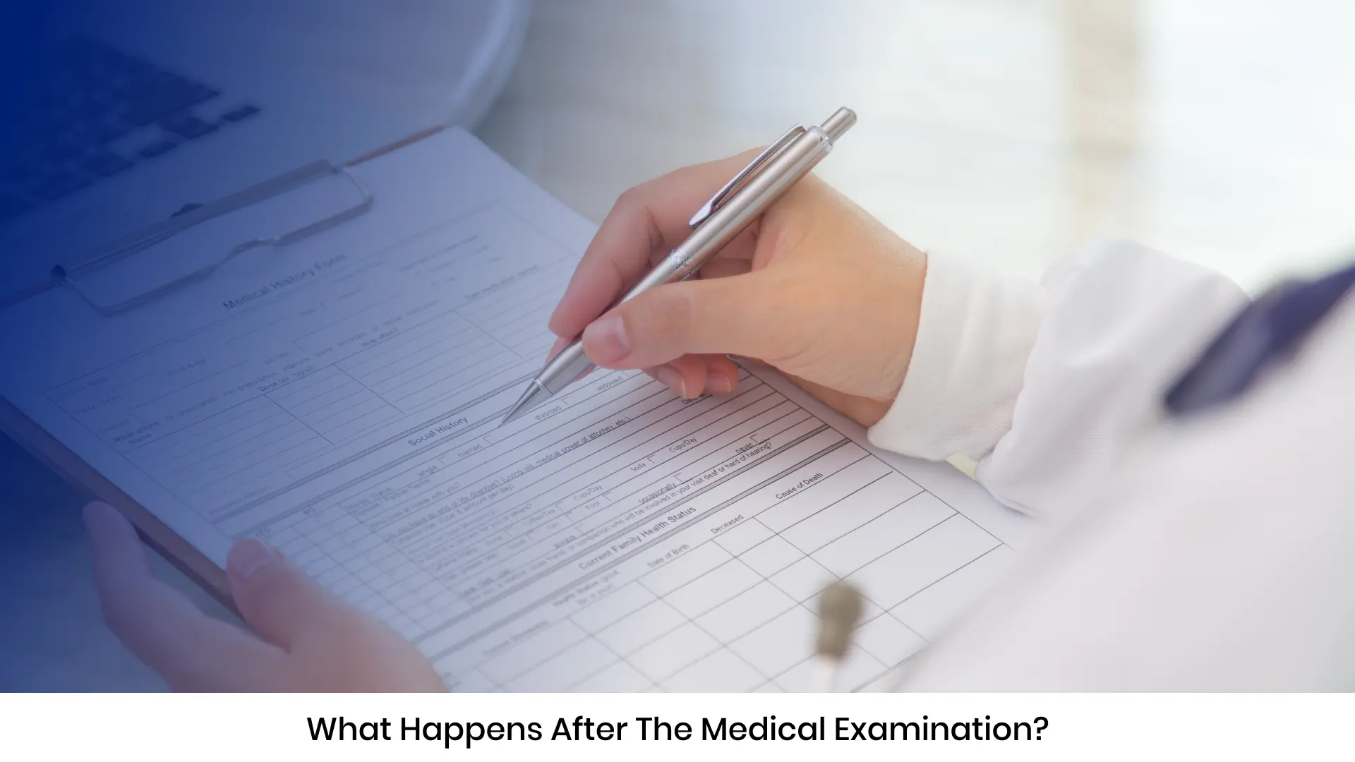 What Happens After the Immigration Medical Examination?