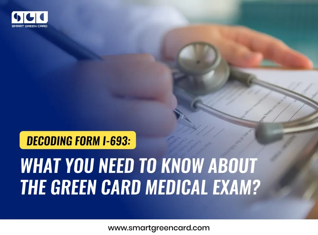 Green Card Medical Examination