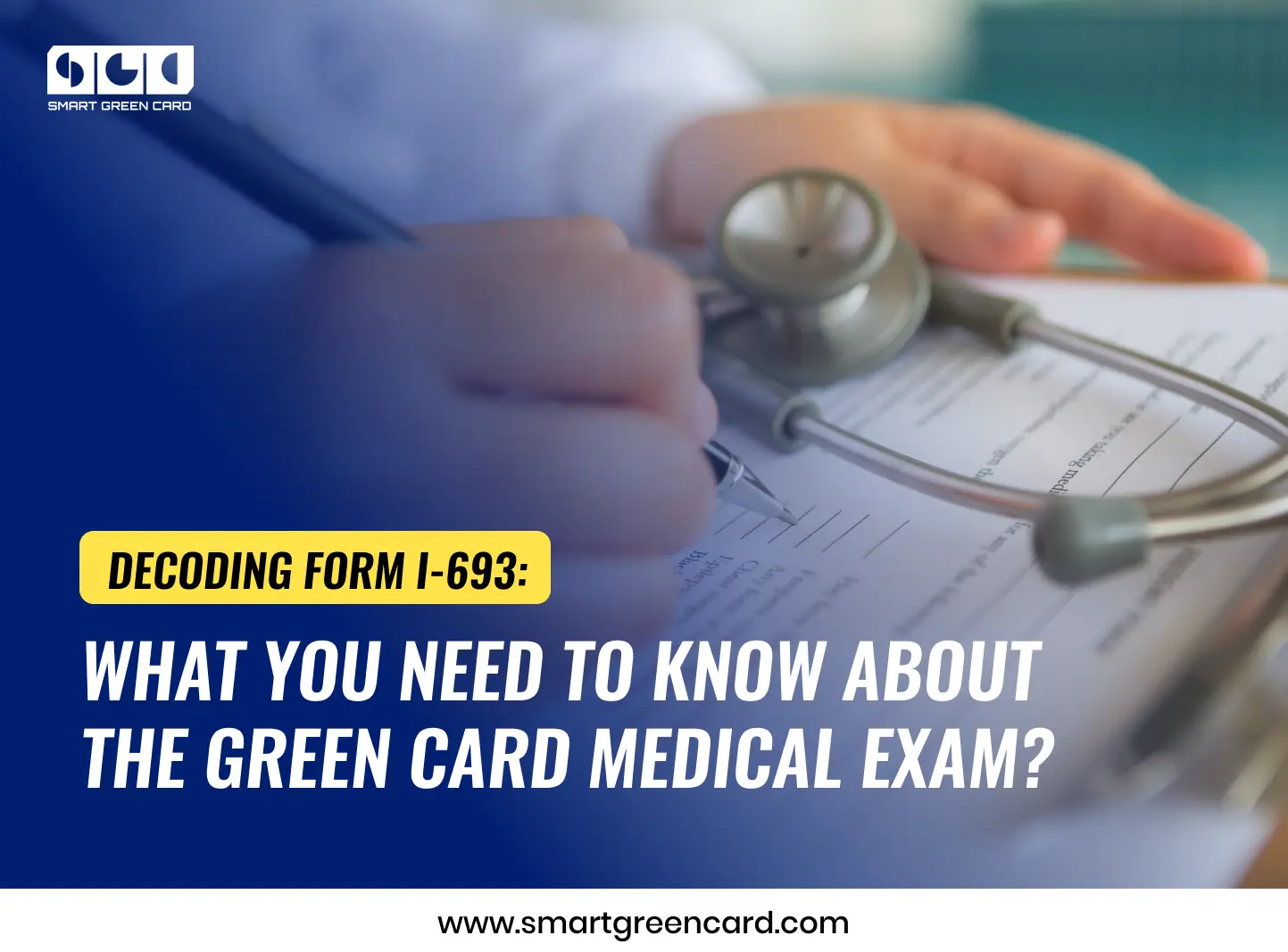 Green Card Medical Examination
