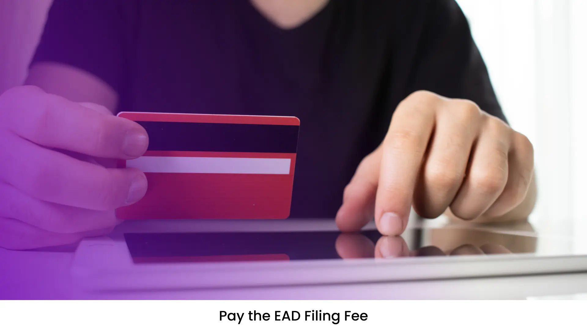 Pay the EAD Filing Fee