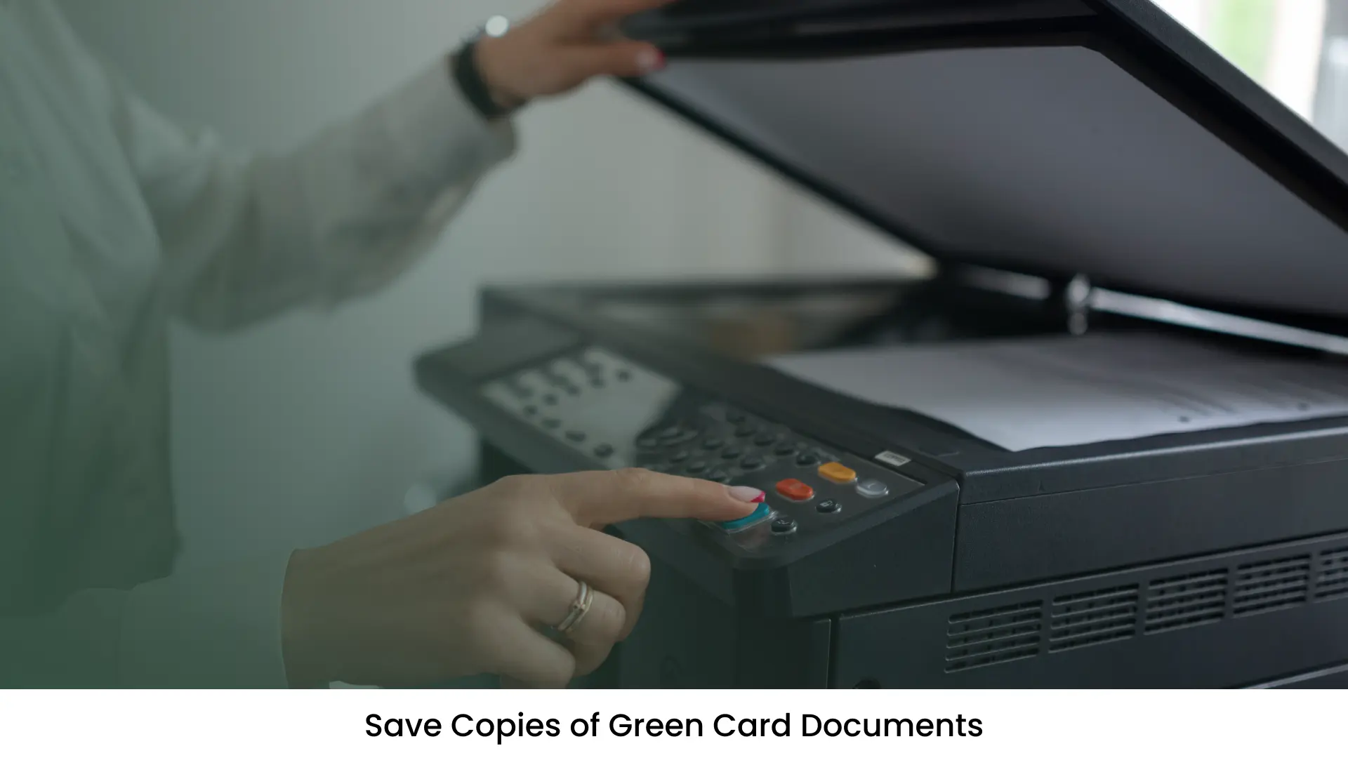 Save Copies of Green Card Documents