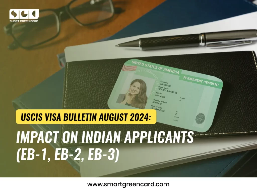 Visa Bulletin August 2024