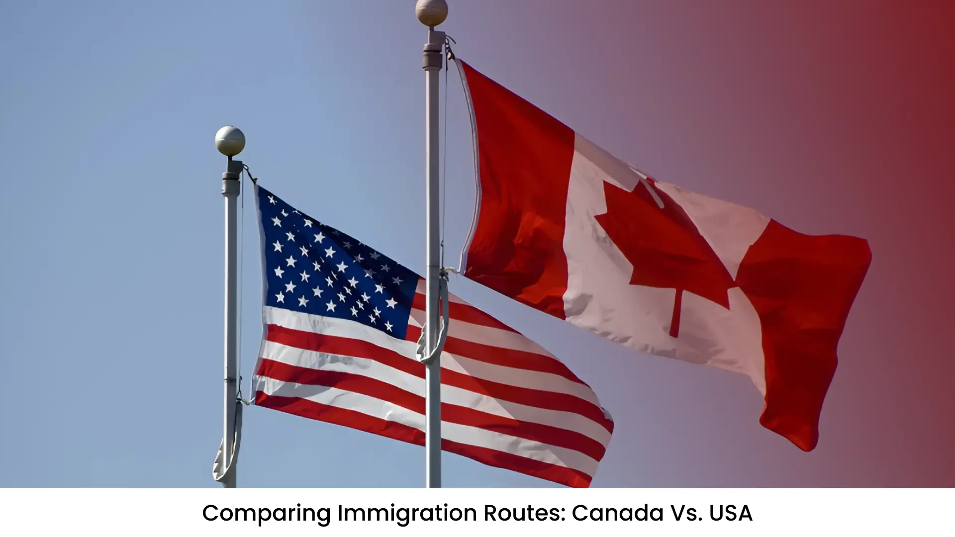 Comparing Immigration Routes: USA vs. Canada