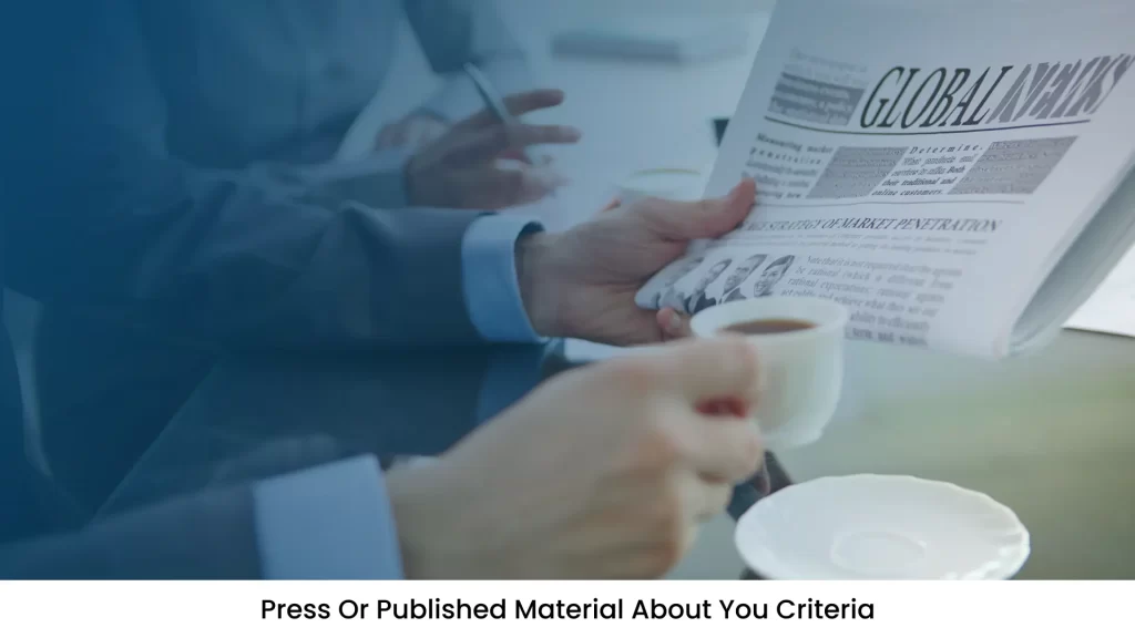 Press or Published Material About You Criteria