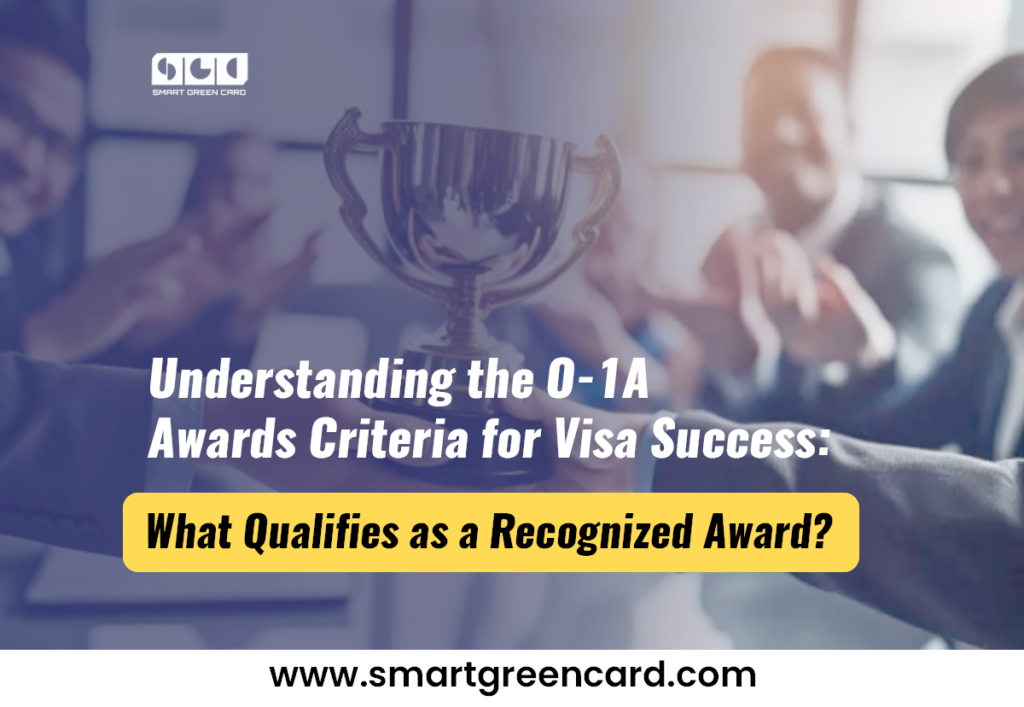 O1A Awards Criteria