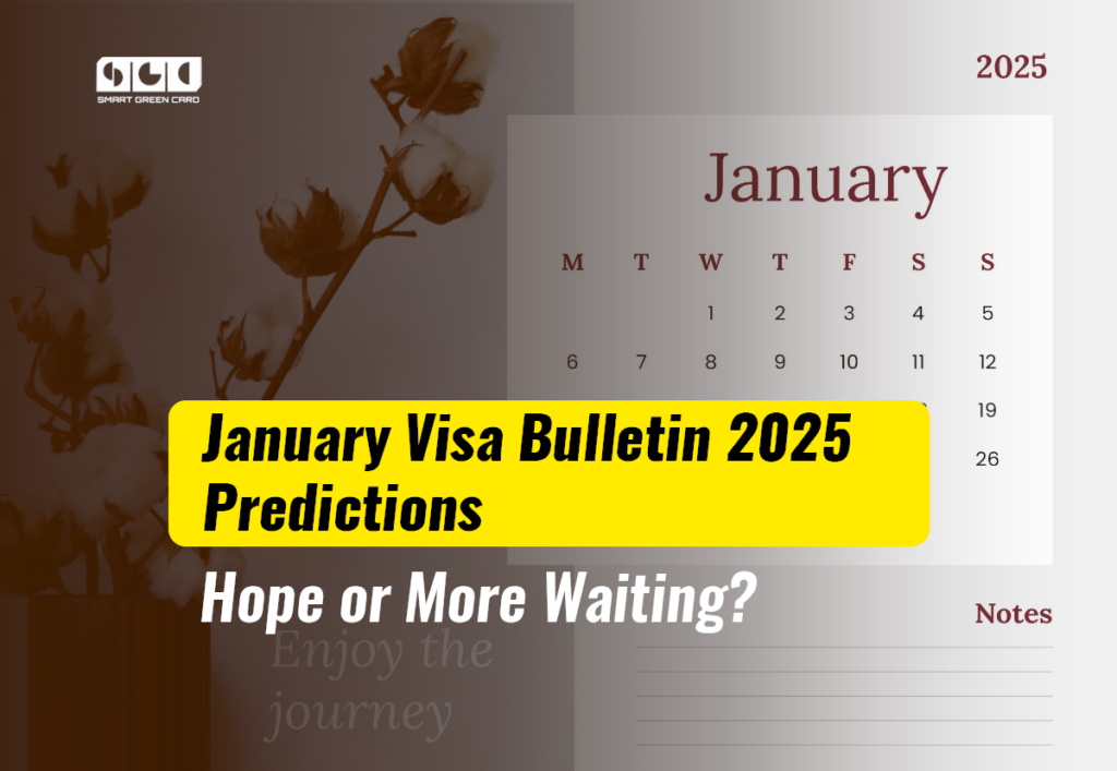 January visa bulletin 2025 predictions