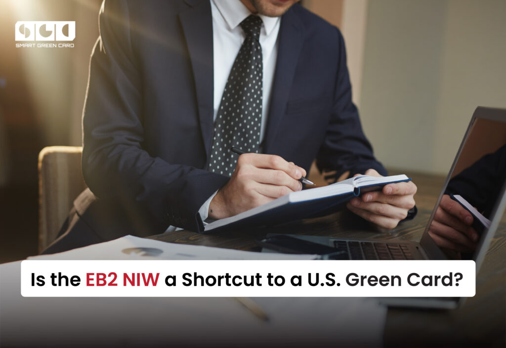 EB2 NIW a shortcut to US Green card