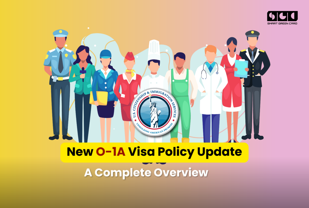 O1A Visa Policy Update