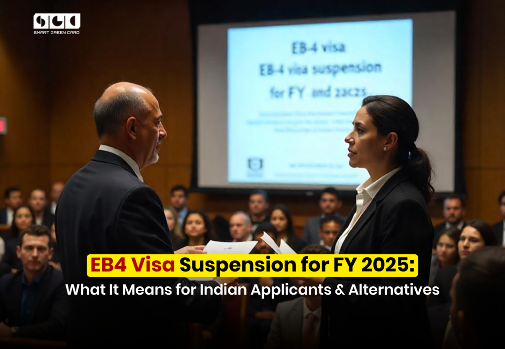 EB4 Visa Suspension FY 2025